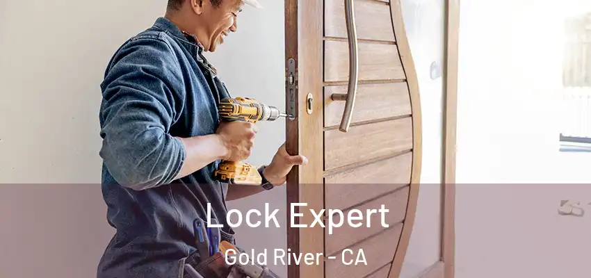  Lock Expert Gold River - CA