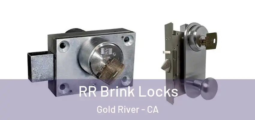  RR Brink Locks Gold River - CA